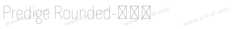 Predige Rounded字体转换